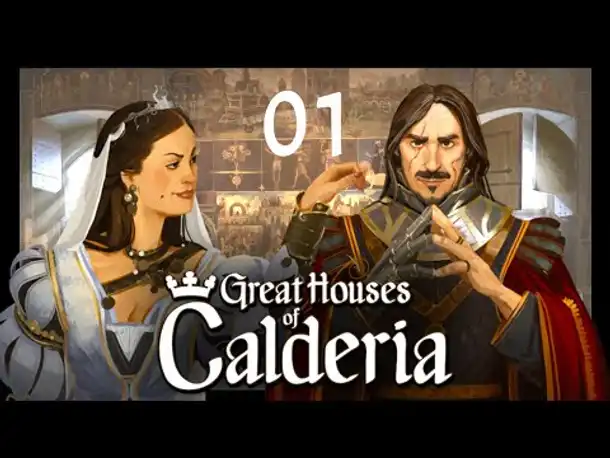 Das Indie-Crusader Kings! Great Houses of CALDERIA (01): Angespielt von Matzoman [Deutsch]
