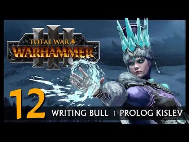 TOTAL WAR WARHAMMER 3: Prolog mit Kislev (12) [Deutsch]