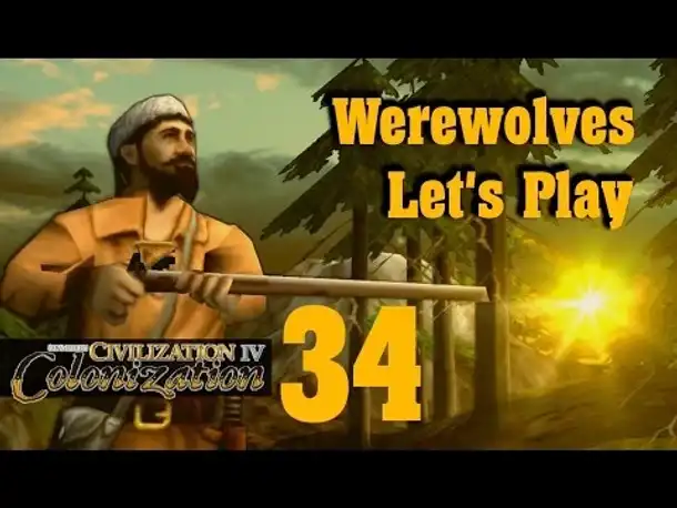 Let's Play: Werewolves (Colonization) | Folge 34