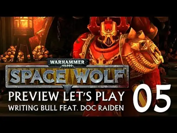 Preview Let's Play: Warhammer 40,000 - Space Wolf (05) [deutsch]