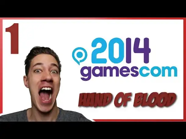 Gamescom 2014 #01 - Plan