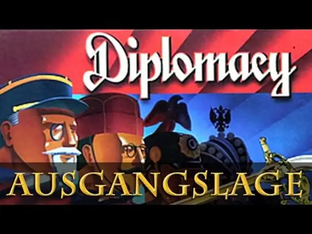 Let's Play Diplomacy: Ausgangslage – Die Großmächte im Frühjahr 1901