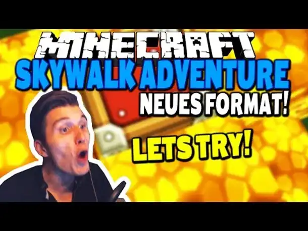 NEUES FORMAT ✪ "LETS TRY" SKYWALK
