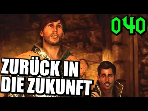 Let's Play Dragon Age Inquisition Gameplay German Deutsch Part 40 Zurück in die Zukunft