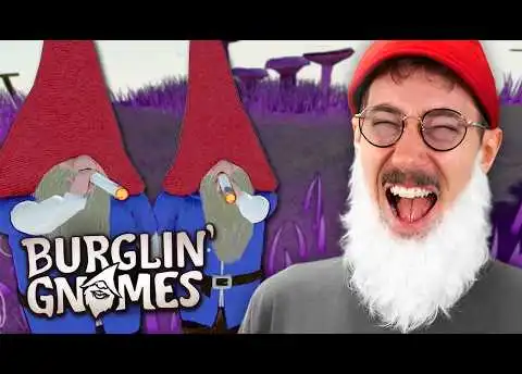 Meine GNOM-BANDE terrorisiert deine NACHBARSCHAFT | Burglin' Gnomes