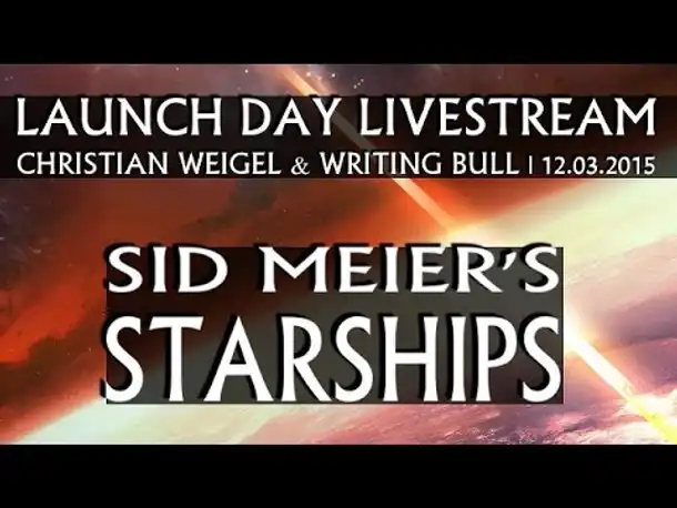 Launch Day Livestream: Sid Meier's Starships