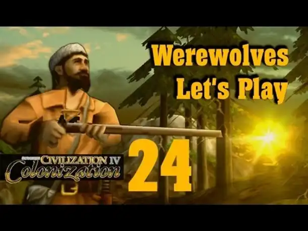 Let's Play: Werewolves (Colonization) | Folge 24