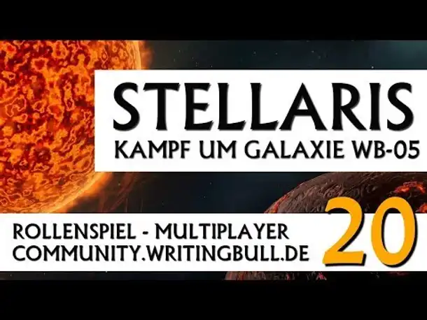 Stellaris: Kampf um Galaxie WB-05 | MP-Event (20) [deutsch]