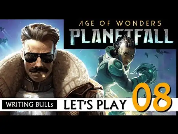 Preview Let's Play: Age of Wonders Planetfall (08) [Deutsch]