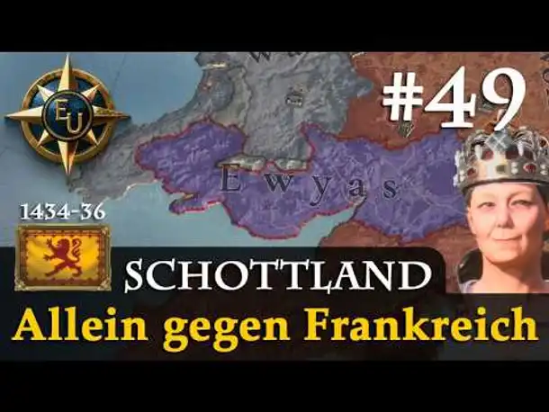 #49: Allein gegen Frankreich ✦ Schottland ✦ Let's Play Europa Universalis V