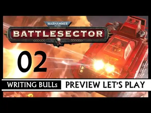 Preview Let's Play: Warhammer 40,000: Battlesector (02) [Deutsch]