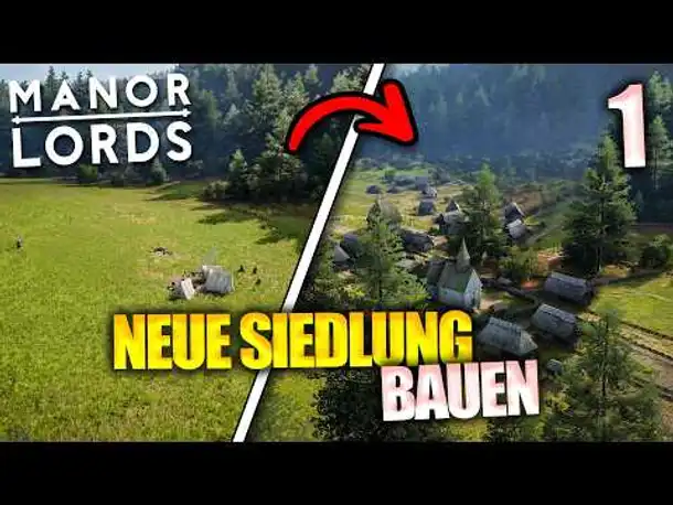 NEUE Siedlung im Tal bauen | Manor Lords #1