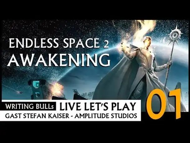 Live Let's Play: Endless Space 2 Awakening (01) [Deutsch]
