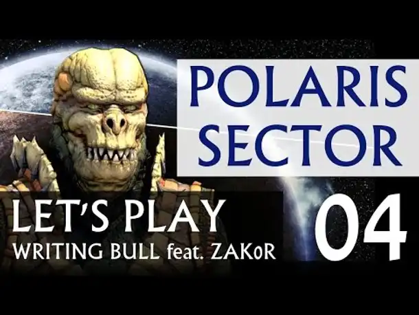 Preview Let's Play: Polaris Sector (04) [deutsch]