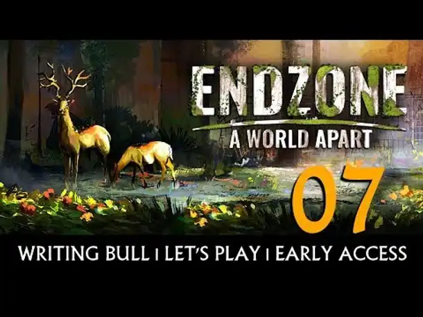 Preview Let's Play: Endzone - A World Apart | Early Access (07) [Deutsch]