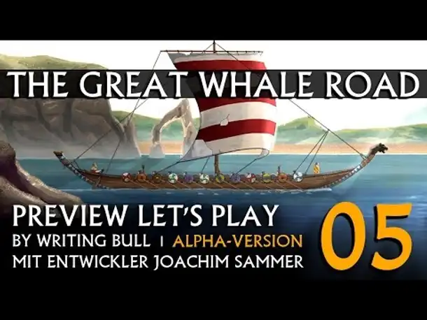 Preview Let's Play: The Great Whale Road (05) | Dänen [deutsch]