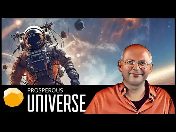 Start-Up im Sternenmeer! PROSPEROUS UNIVERSE [Deutsch] [Werbung]