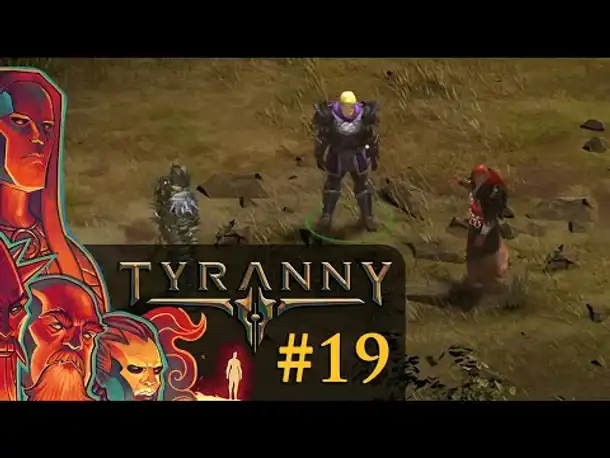 Let's Play Tyranny #19: Angriff! Aber wie? (Blind / Schwer / Deutsch)
