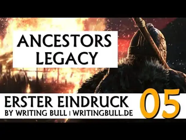Erster Eindruck: Ancestors Legacy (05) [deutsch]