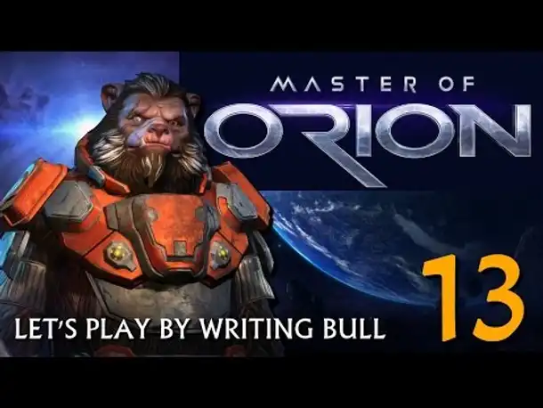 Let's Play: Master of Orion | Bulrathi (13)