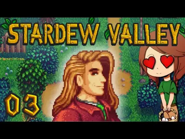 Wir suchen unseren Senpai ! | #03 | STARDEW VALLEY
