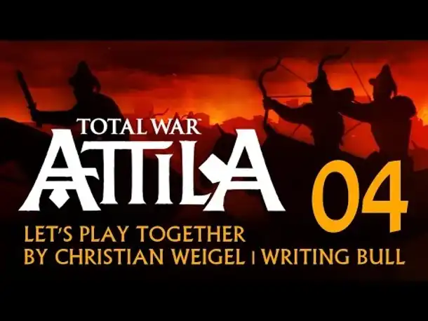 Let's Play: Total War Attila | Hunnen (04) [deutsch]