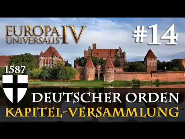 Die 14. (& LETZTE) Kapitel-Versammlung (1587) ✦ Ihr entscheidet! ✦ Let's Play Europa Universalis 4
