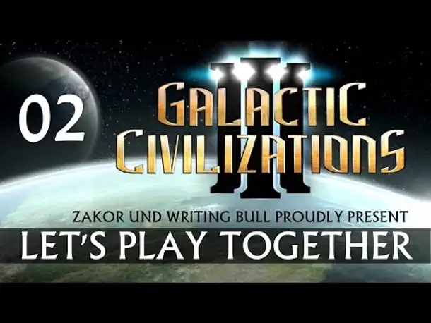 Let's Play: Galactic Civilizations III (02) [Deutsch]