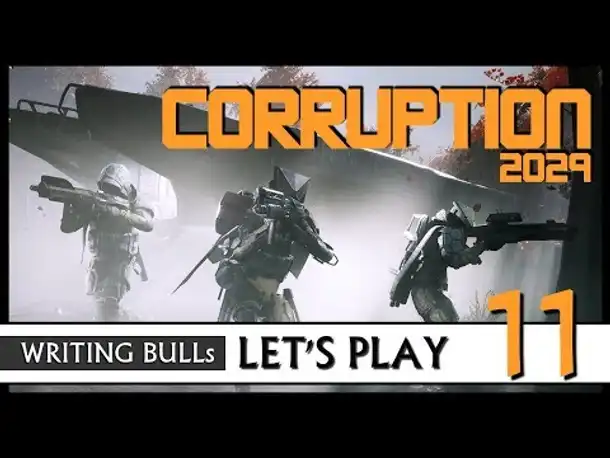 Let's Play: Corruption 2029 (11) [Deutsch] #USK18
