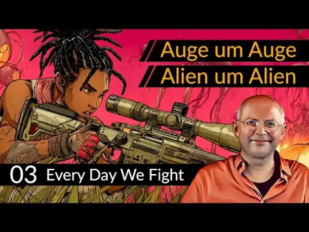 Konkurrenz für XCOM! EVERY DAY WE FIGHT (03) | Start Early Access [Deutsch]