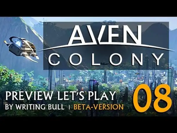 Preview Let's Play: Aven Colony - Beta (08) [deutsch]