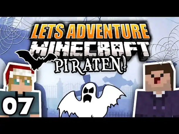 Der Geist rastet aus! | 07 | Let's Adventure Minecraft: Piraten!