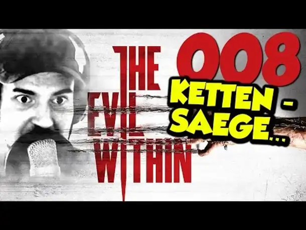 Let's Play The Evil Within Gameplay German Deutsch PS4 Part 8 KETTENSÄGE