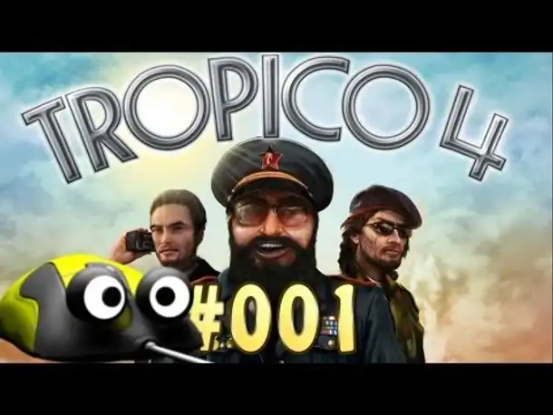 Let's Play Tropico 4 Kampagne Part 1 Aufstieg zur Macht [Deutsch | HD | German Gameplay]