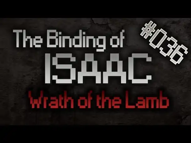 Let's Play The Binding of Isaac: Wrath of the Lamb #036 [HD][Deutsch][2/2]
