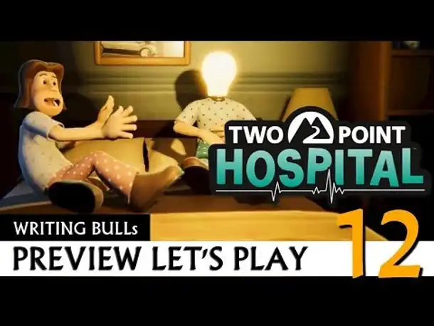 Preview Let's Play: Two Point Hospital (12) [Deutsch]