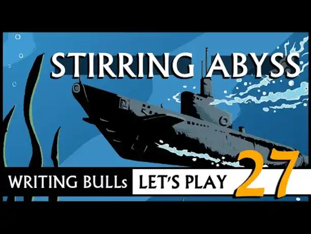 Let's Play: Stirring Abyss (27) [Deutsch]
