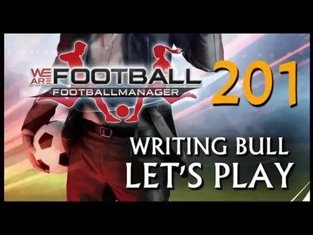 Let's Play: WE ARE FOOTBALL (201) [Deutsch]