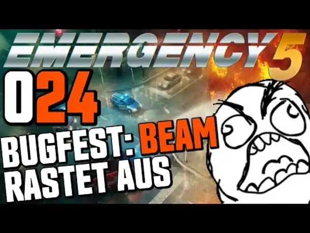 Let's Play Emergency 5 Deutsch #024 Bugfest - Totalausraster (Emergency 5 Kampagne Gameplay German)