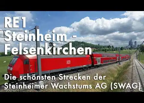 RE1 Steinheim - Felsenkirchen ✦ Die schönsten Strecken der SWAG ✦ Transport Fever 2