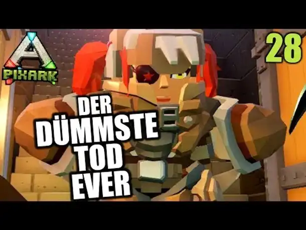 PixArk #28 Der dümmste Tod ever! | Let's Play Deutsch | Gameplay German