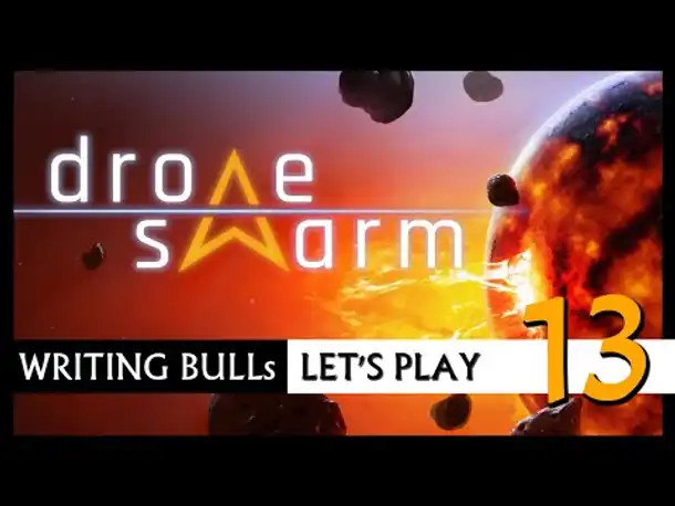 Let's Play mit Entwickler: Drone Swarm (13) [Deutsch]
