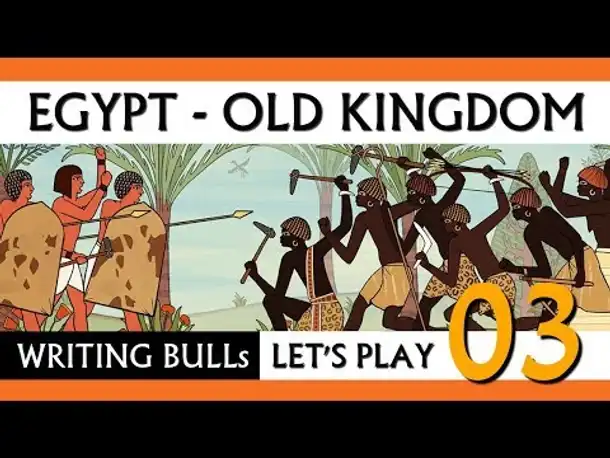 Let's Play: Egypt Old Kingdom (03) [deutsch]
