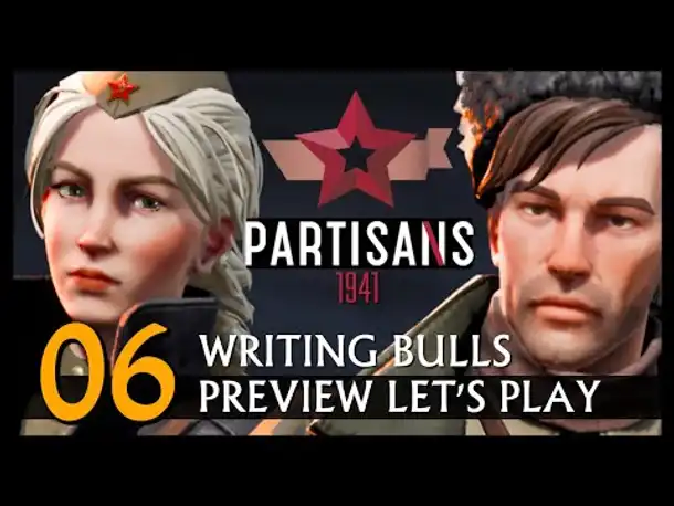 Preview Let's Play: Partisans 1941 (06) [Deutsch]