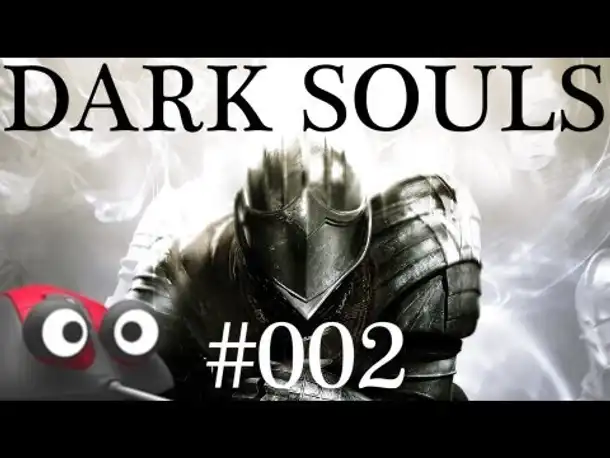 Let's Play Dark Souls #002 Erster Boss: Asyl-Dämon [Deutsch Gameplay Blind 2013)