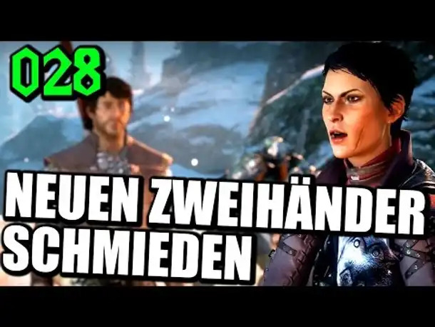 Let's Play Dragon Age Inquisition Gameplay German Deutsch Part 28 Neuen Zweihänder schmieden