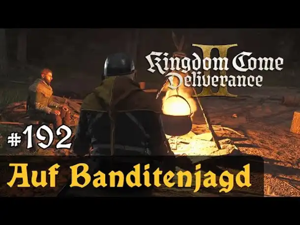 #192: Auf Banditenjagd ✦ Let's Play Kingdom Come Deliverance 2 ✦ Slow-, Long- & Roleplay