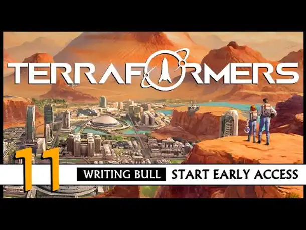 Let's Play TERRAFORMERS (11) [Deutsch]