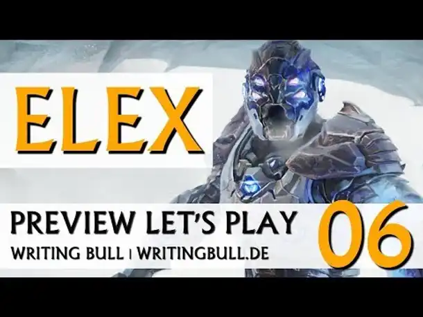 Preview Let's Play: Elex (06) [deutsch]