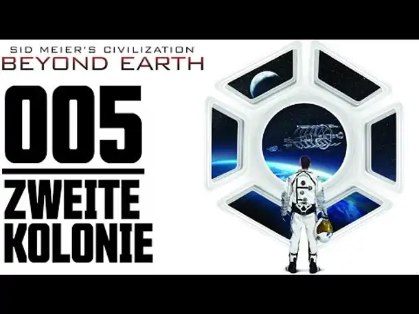 Civilization Beyond Earth  Gameplay German Part 5 | Let's Play Deutsch Civ Beyond Earth